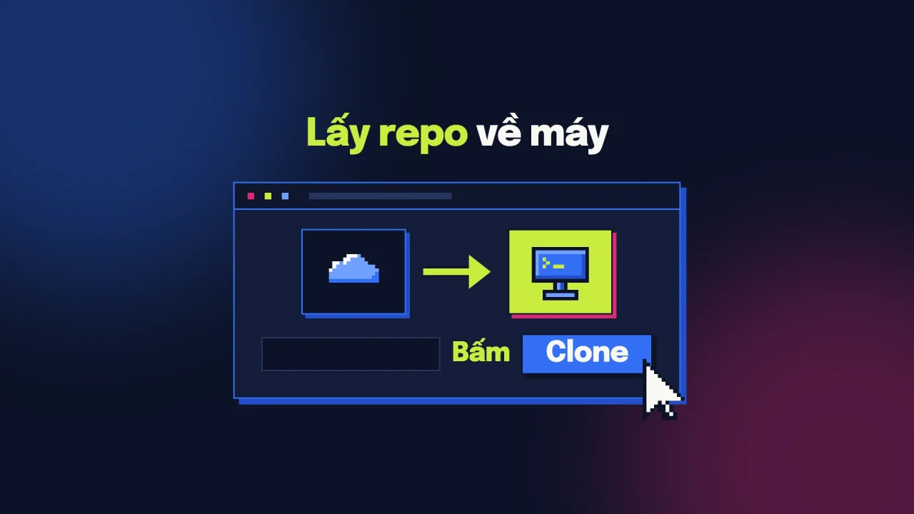 GitHub Desktop clone một repo về thư mục trên máy.