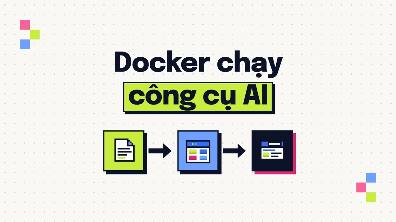 Từ image, tạo container rồi mở qua localhost trên chính máy bạn.